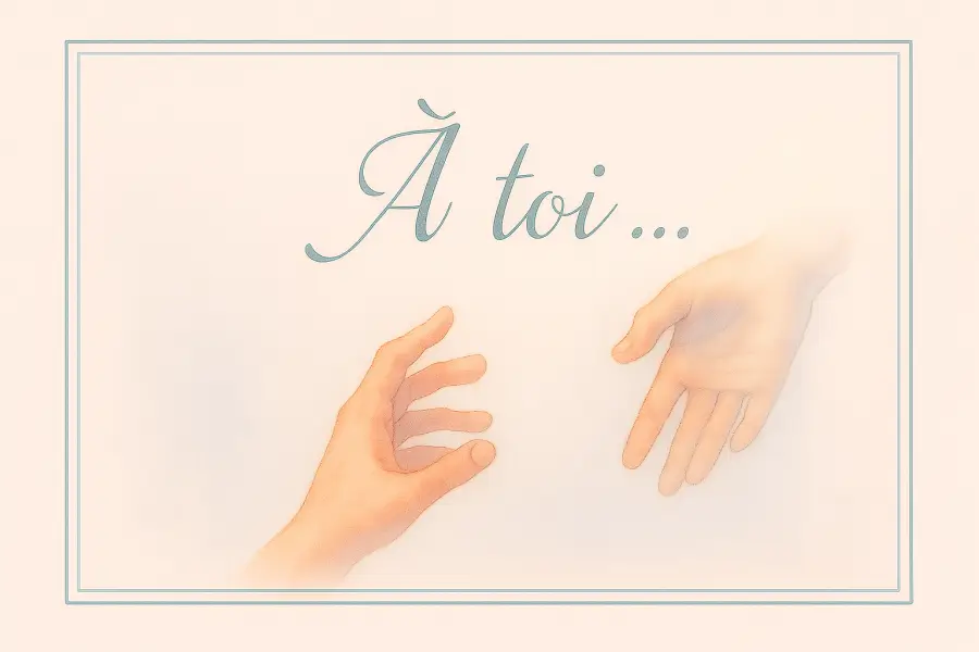 A toi